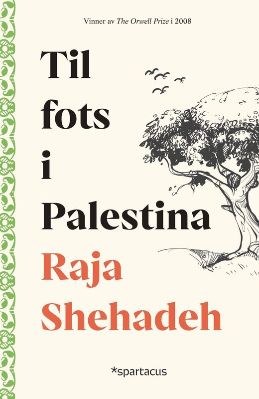 Til fots i Palestina - Raja Shehadeh