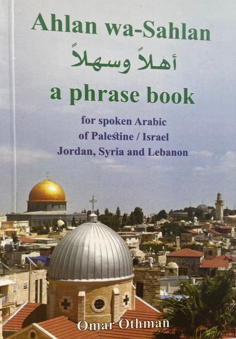 Hovedbilde Ahlan wa-Sahlan: A Phrase Book for Spoken Arabic ...