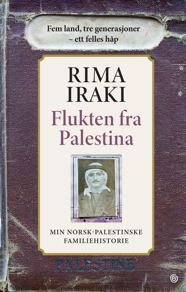 Hovedbilde Flukten fra Palestina - min norsk-palestinske ...